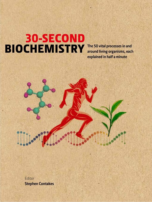 Title details for 30-Second Biochemistry by Stephen Contakes - Available